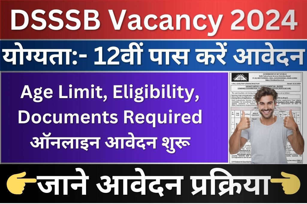 DSSSB Recruitment 2024 Online Apply