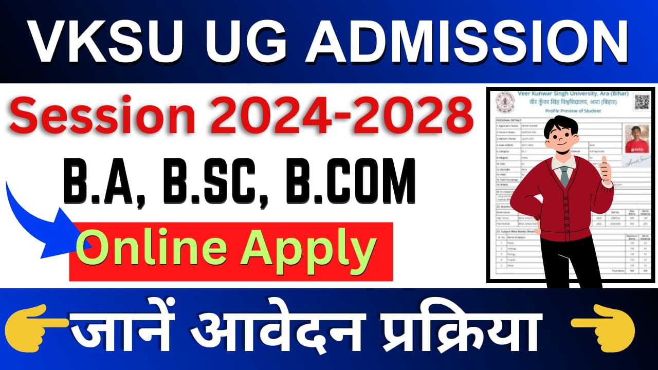 VKSU UG Admission Form 2024