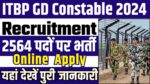 ITBP GD Constable Vacancy 2024